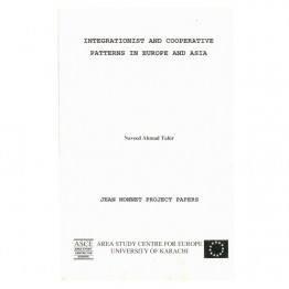 Integrationist and Cooperative Patterns in Europe and Asia